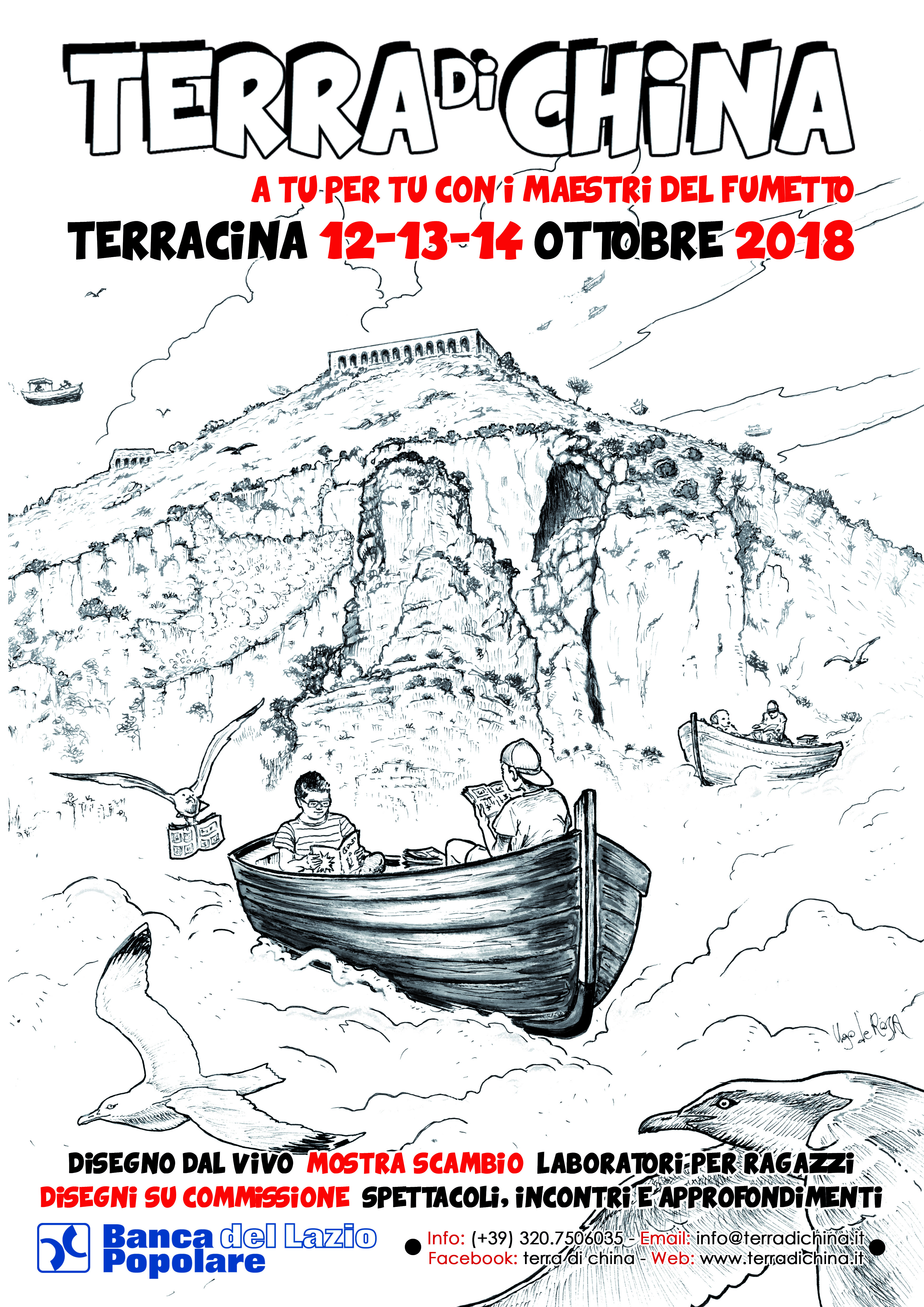 20181004164845_LocandinaTerradiChina2018 L’associazione culturale TERRAdiCHINA, con il contributo di Banca Popolare del Lazio, dà vita alla terza edizione del suo Festival del fumetto e delle arti grafiche, che si terrà presso il…
